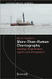 More-Than-Human Choreography (Handling Things Between Logistics and Entanglement) by Moritz Frischkorn, 9783837664508