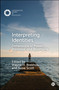 Interpreting Identities (Dimensions of Power, Presence, and Belonging) by Wayne H. Brekhus, Susie Scott, 9781529228151