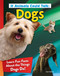 If Animals Could Talk: Dogs (Learn Fun Facts About the Things Dogs Do!) by Ann Tatlock, 9798890940568