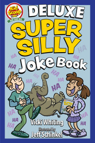 Deluxe Super Silly Joke Book by Vicki Whiting, 9781641242509
