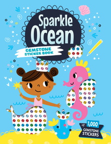 Sparkle Ocean Gemstone Sticker Book by Clorophyl Editions, 9781641244046