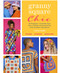 Granny Square Chic (15 Projects--Crochet Your Own Clothes & Accessories with Endless Variations) by Cassie Ward, 9781639810475