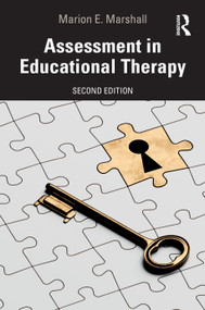 Assessment in Educational Therapy by Marion E. Marshall, 9781041429180