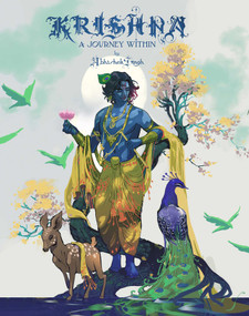 KRISHNA: A Journey Within (15th Anniversary Edition) by Abhishek Singh, 9781534345836