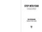 Step Into Fear (A Journey from Addiction to Courage and Purpose) by Ben Bergquam, Stephen K. Bannon, 9781648212895