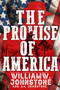 The Promise of America by William W. Johnstone, J.A. Johnstone, 9780786051717