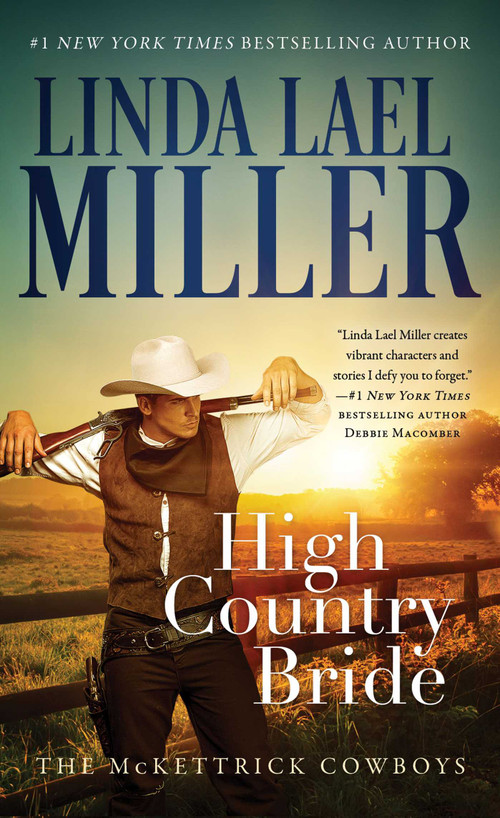 High Country Bride by Linda Lael Miller, 9781668276389
