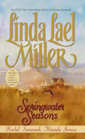 Springwater Seasons by Linda Lael Miller, 9781668276662