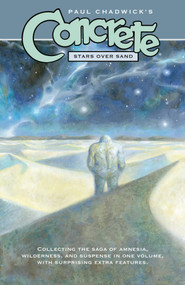 Concrete: Stars Over Sand by Paul Chadwick, Paul Chadwick, 9781506710631