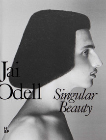 Singular Beauty - Jai Odell by Jai Odell, Justin Morin, 9789464002621