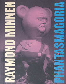 Phantasmagoria - Raymond Minnen (Bilingual Edition) by Raymond Minnen, 9789464002805