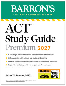 ACT Study Guide Premium, 2027: 6 Practice Tests + Comprehensive Review + Online Practice for the New Enhanced ACT by Brian Stewart, 9798349703935