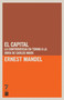 El capital (La controversia en torno a la obra de Carlos Marx) (Spanish Edition) by Ernest Mandel, 9781925019827