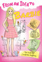 From an Idea to Barbie (The Doll That Could Be Anything) by Lowey Bundy-Sichol, C. S. Jennings, 9798896364856