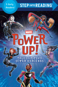 Power Up!: Tales of Five Super Heroines (Marvel) by Random House, Random House, 9780736447447