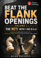 Beat the Flank Openings - The Reti with 1.Nf3 & 2.c4 - Volume 1 by Milos Pavlovic, 9789493435308