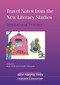 Travel Notes from the New Literacy Studies (Instances of Practice) by Kate Pahl, Jennifer Rowsell, 9781853598616