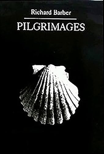 Pilgrimages by Richard Barber, C.W.Voorst Van Beest, 9780851154718