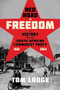Red Road to Freedom (A History of the South African Communist Party 1921 - 2021) by Tom Lodge, 9781847013606