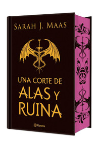 Una corte de alas y ruina. Edición  Especial Tapa Dura / A Court of Wings and Ruin (A Court of Thorns and Roses 3) (Spanish Edition) by Sarah J. Maas, 9786073945356