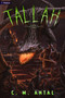Tallah 3 (A Grimdark Progression Fantasy) by C. M. Antal, 9798347001071