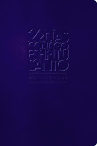 22 días contigo, Espíritu Santo (Devocional) (Spanish Edition) by Cash Luna, 9780829762556