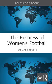 The Business of Women's Football by Spencer Fearn, 9781041211075
