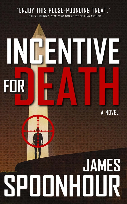 Incentive for Death by James Spoonhour, 9781608096282