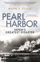Pearl Harbor (Japan's Greatest Disaster) by Mark Stille, 9781472865328