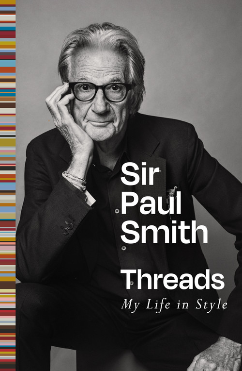 Threads (My Life in Style) by Sir Paul Smith, 9781035089840