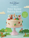 The Official Peter Rabbit Baking Book (30 cake, cupcake and cookie recipes inspired by the world of Beatrix Potter) by Sam Dixon, 9781807121754