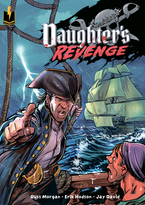 Daughter's Revenge by Jay David, Russ Morgan, Erik Hodson, Erik Hodson, 9781971084138