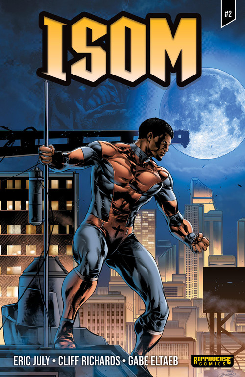 Isom #2 by Eric July, Cliff Richards, Gabe Eltaeb, Eric Weathers, 9798987725504