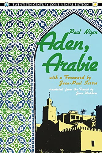 Aden, Arabie by Paul Nizan, Jean-Paul Sartre, Joan Pinkham, 9780231063579