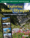 Exploring Mount Olympus (Greece's Legendary Highest Peak) by Claire O'Neal, 9798890941237