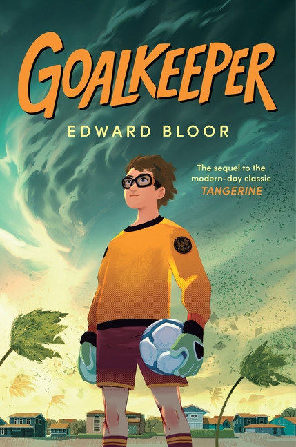 Goalkeeper by Edward Bloor, 9780063428331