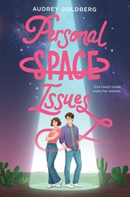 Personal Space Issues by Audrey Goldberg, 9780063566552