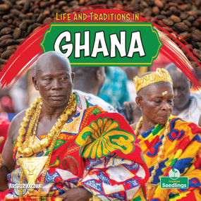 Life and Traditions in Ghana by Arthur Yazdani, 9781039890992