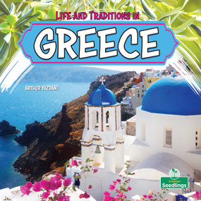 Life and Traditions in Greece by Arthur Yazdani, 9781039890763