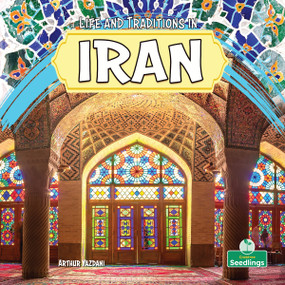 Life and Traditions in Iran by Arthur Yazdani, 9781039890909