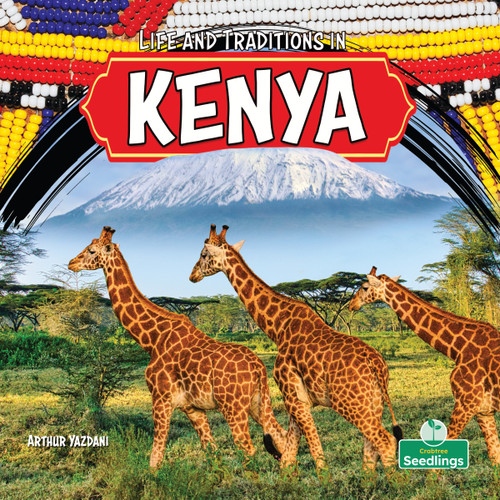 Life and Traditions in Kenya by Arthur Yazdani, 9781039890251