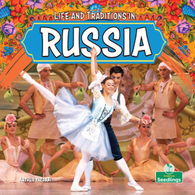 Life and Traditions in Russia by Arthur Yazdani, 9781039890862