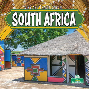 Life and Traditions in South Africa by Arthur Yazdani, 9781039890961