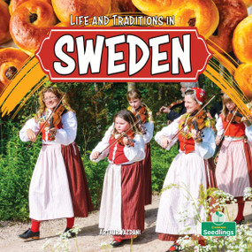Life and Traditions in Sweden by Arthur Yazdani, 9781039890770