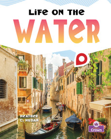 Life on the Water by Heather C.  Hudak, 9781039893016