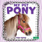 My Pet Pony by Sheila Yazdani, 9781039890466