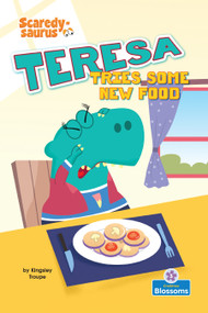 Teresa Tries New Food by Thomas Kingsley Troupe, Varun Sharma, 9781039893085