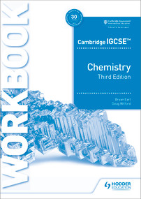 Cambridge IGCSE™ Chemistry Workbook 3rd Edition by Bryan Earl, Doug Wilford, 9781398310537