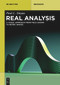 Real Analysis (A Visual Approach from Field Axioms to Metric Spaces) by Paul L. Dayao, 9783112254974
