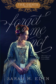 Forget Me Not by Sarah M. Eden, 9781524413354